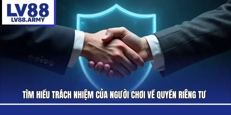 chinh-sach-bao-mat-trach-nhiem