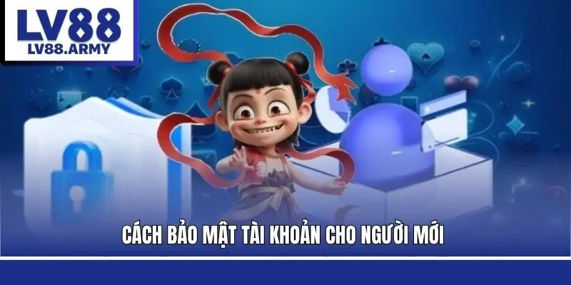 dang-nhap-lv88-bao-mat-thong-tin