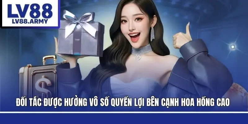 hoa-hong-dai-ly-lv88-quyen-loi