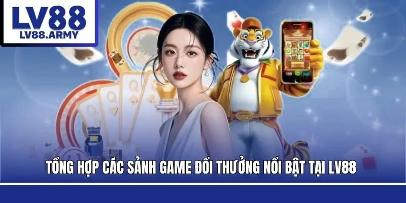 no-hu-lv88-cac-sanh